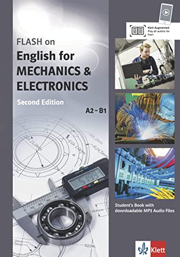 FLASH on - English for Mechanics & Electronics A2-B1: Student’s Book with downloadable audios